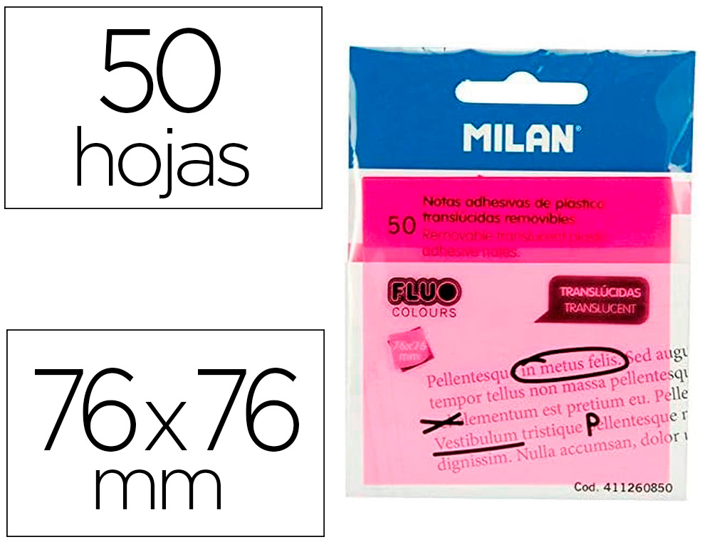 MILAN - NOTAS ADHESIVAS 50 HOJAS 76X76MM TRANSLÚCIDAS ROSA FLUORESCENTE (Ref.411260850)