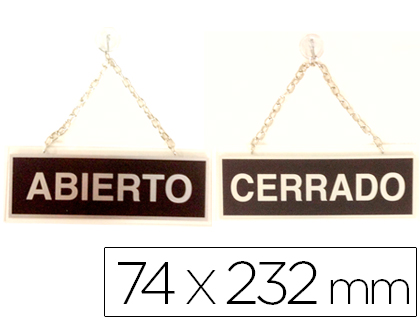 LETRERO METALICO SERIGRAFIADO ABIERTO Y CERRADO CON CADENA Y VENTOSA PARA COLGAR DE 74X232 MM (Ref.111)