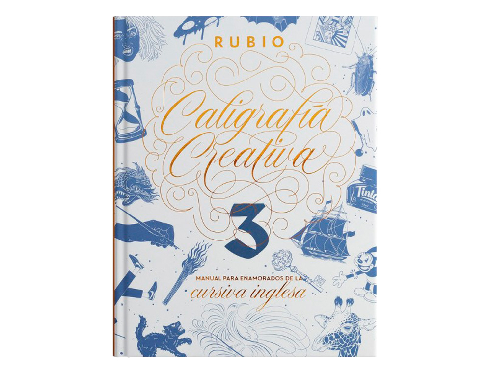 RUBIO - Libro de caligrafia creativa 3 manual para enamorados de la cursiva inglesa 120 paginas tapa dura (Ref. CALCRE3)