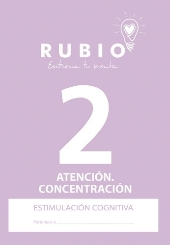 RUBIO - CUADERNO A4 ESTIMULACION COGNITIVA ATENCION Nº 2 (Ref.ECA2)